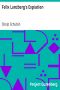 [Gutenberg 35571] • Felix Lanzberg's Expiation